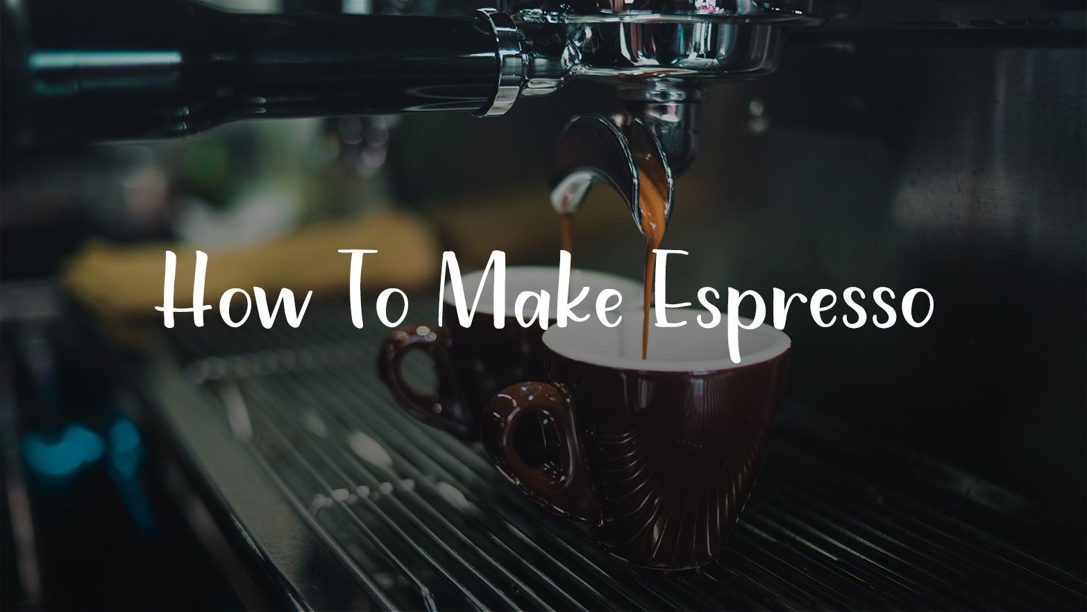 How To Make Espresso